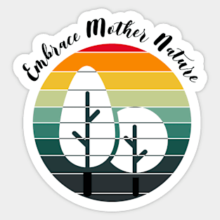 Embrace Mother Nature Retro Sticker